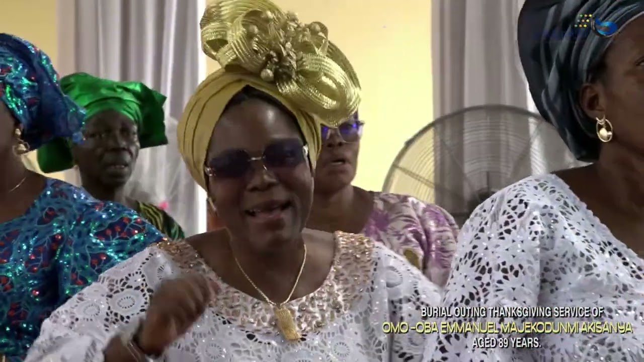 BURIAL OUTING AND THANKSGIVING SERVICE FOR OMO OBA EMMANUEL MAJEKODUNMI AKISANYA