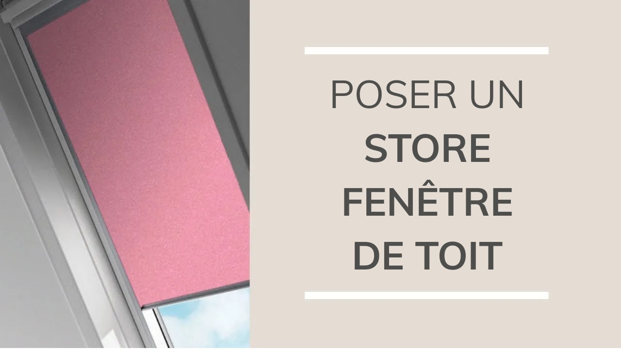 Comment poser un store compatible avec les fenêtres de toit VELUX® ?