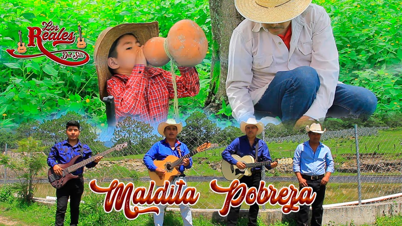 MALDITA POBREZA │LOS REALES DEL SUR