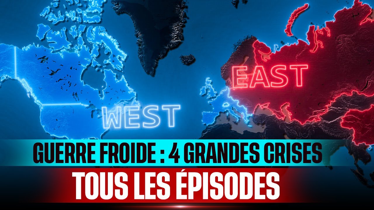 Guerre froide | T&eacute;h&eacute;ran, Yalta, Pont a&eacute;rien de Berlin, Guerre de Cor&eacute;e, Mur de Berlin &ndash; Documentaire
