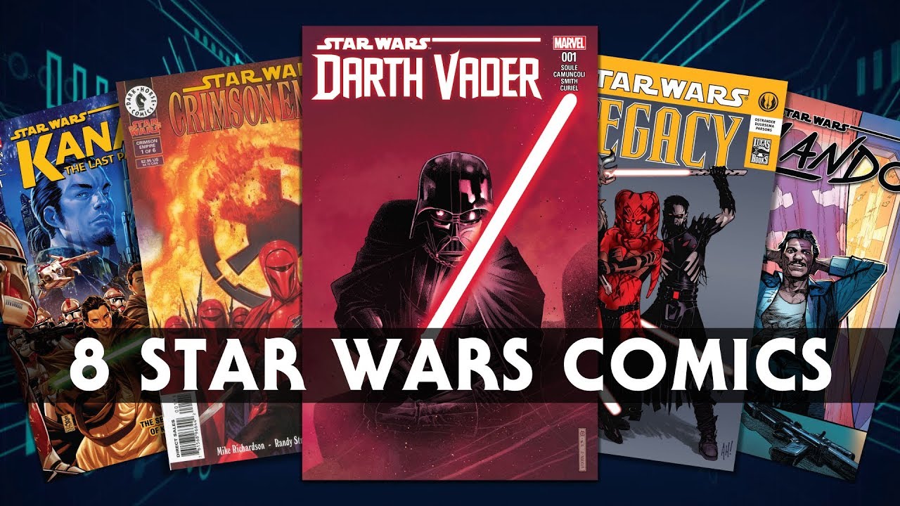 Eight MUST READ Star Wars Comics