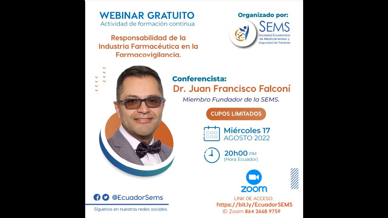 2022 SEMS ASEMS Responsabilidad de la Industria Farmacéutica y FV  Juan Falconí