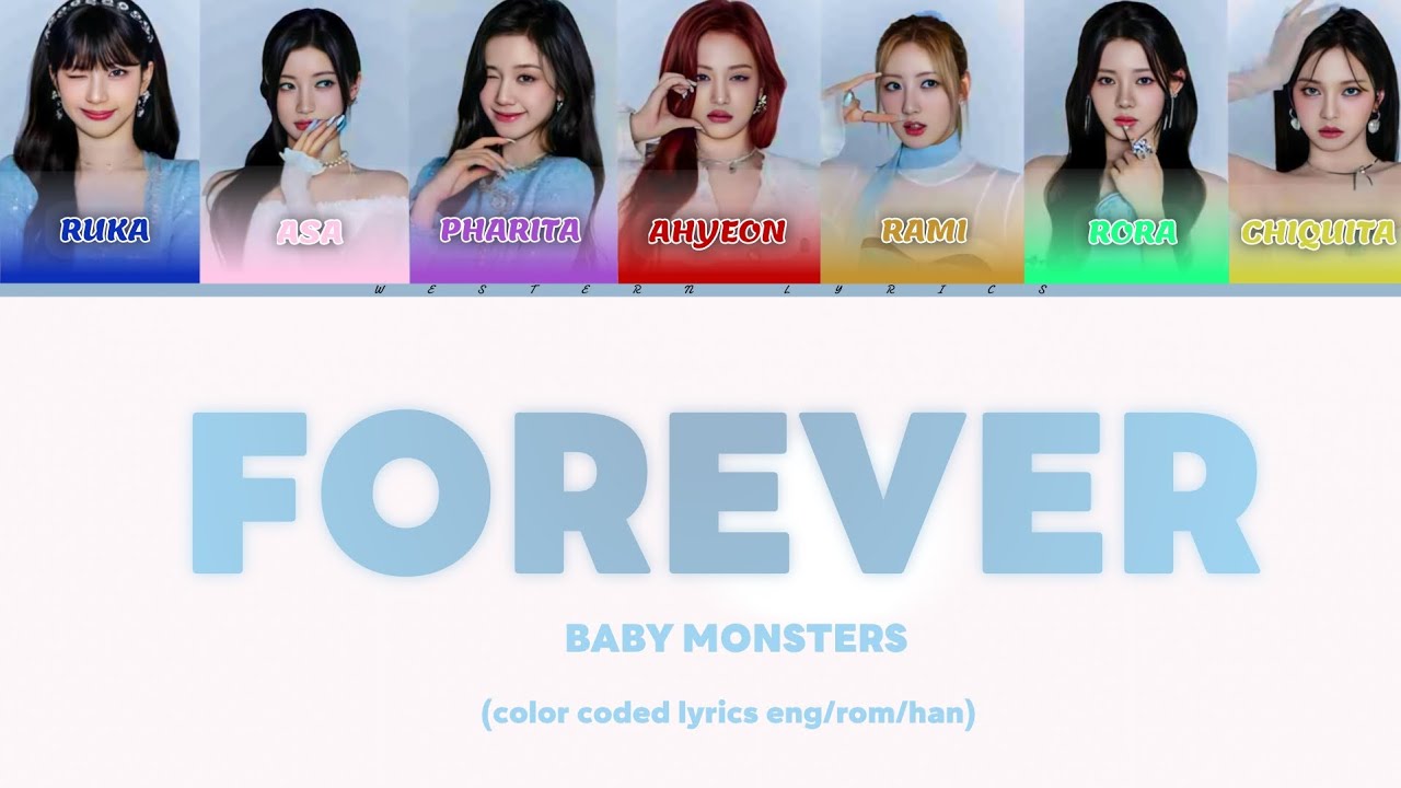 BABYMONSTER - 'FOREVER' lyrics (color coded lyrics eng/rom/ham) COLOR CODED LYRICS