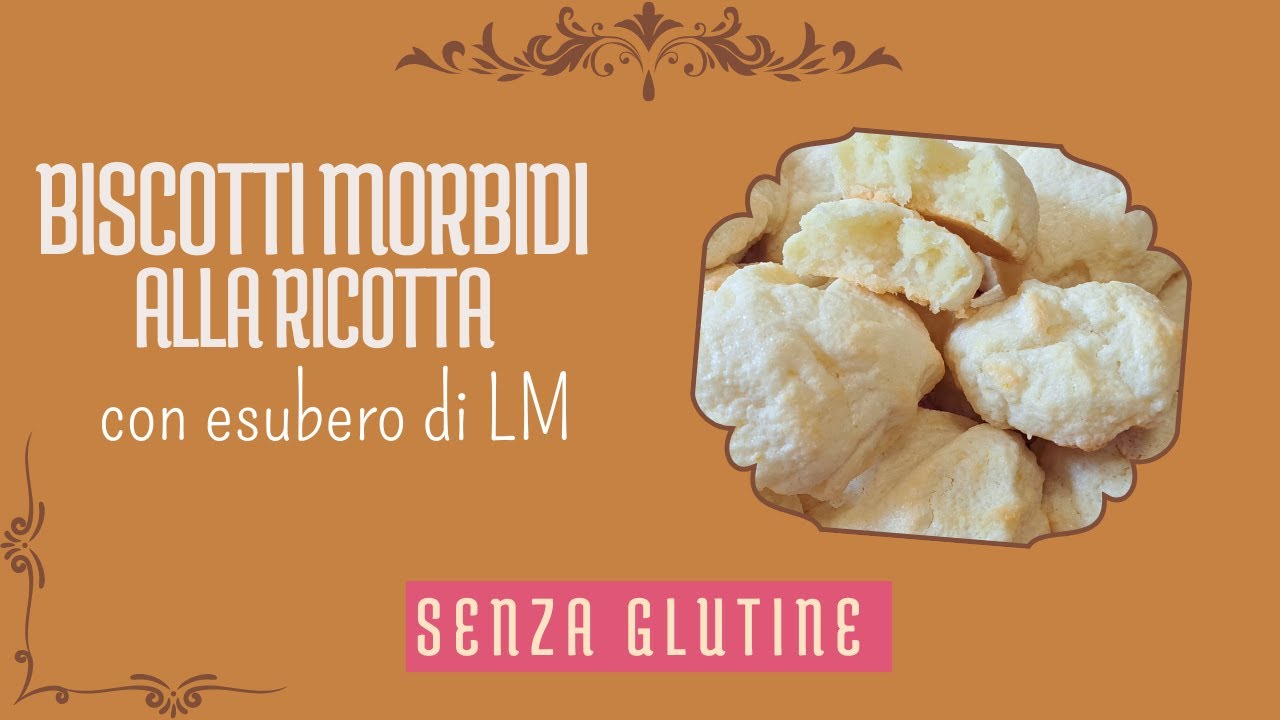 BISCOTTI MORBIDI alla RICOTTA