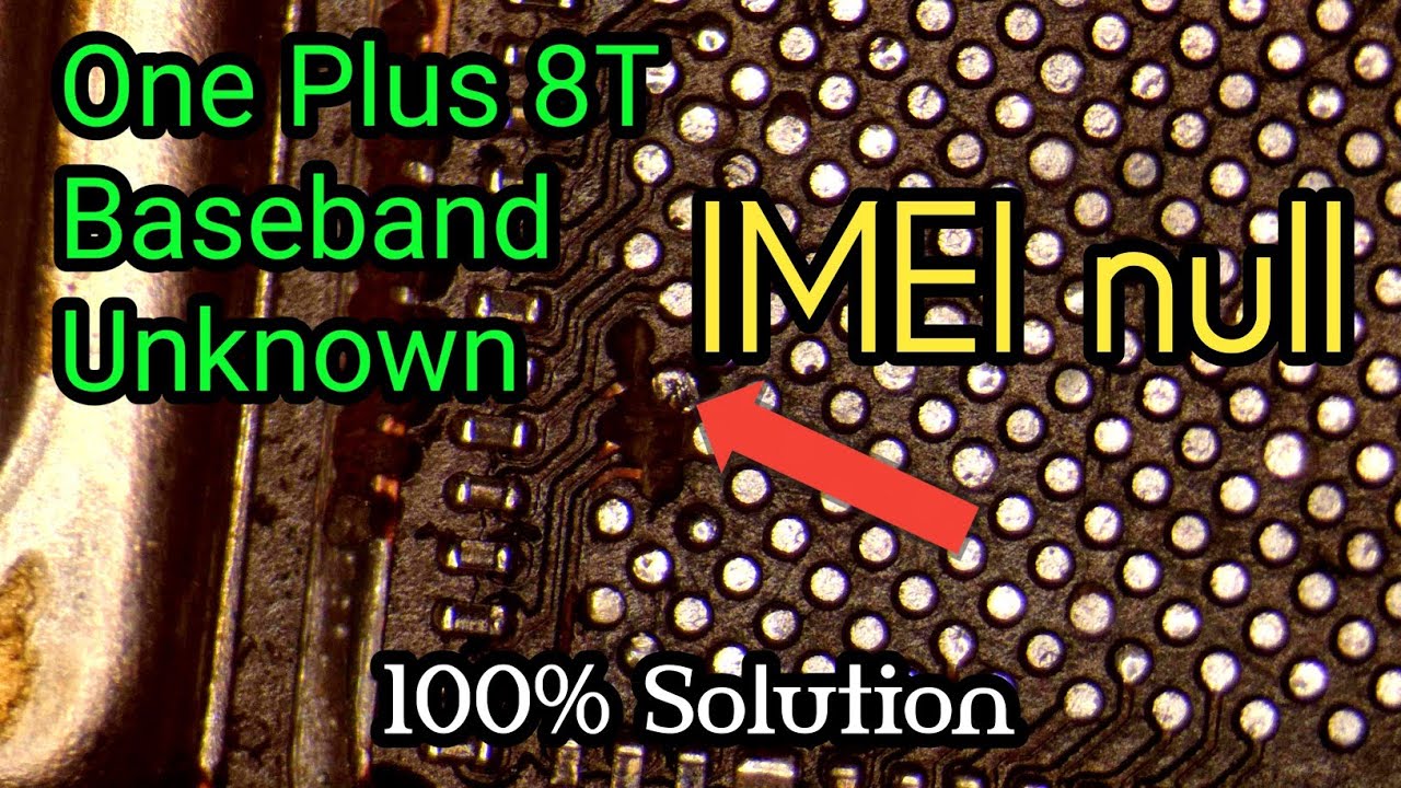 ✅️One Plus 8T Baseband Unknown | ✅️Imei Null Solution ||