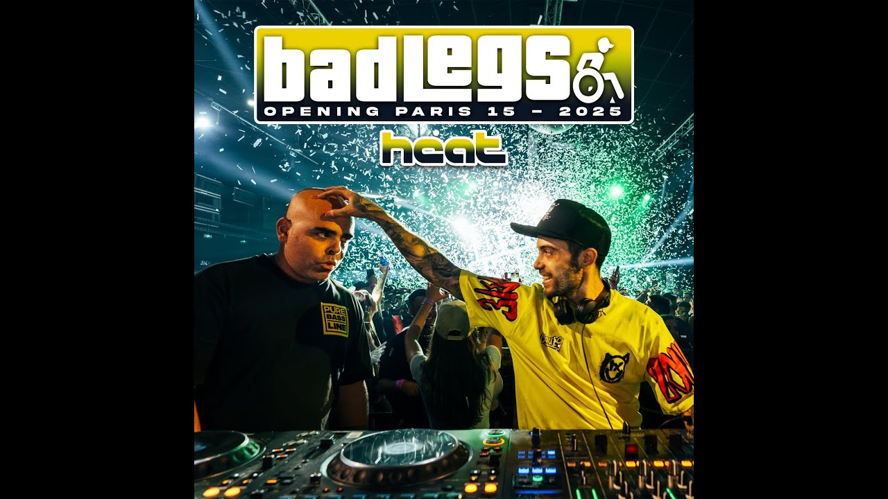 Bad Legs @Opening Paris 15 (Heat Pro) 27/9/2025 SESION COMPLETA