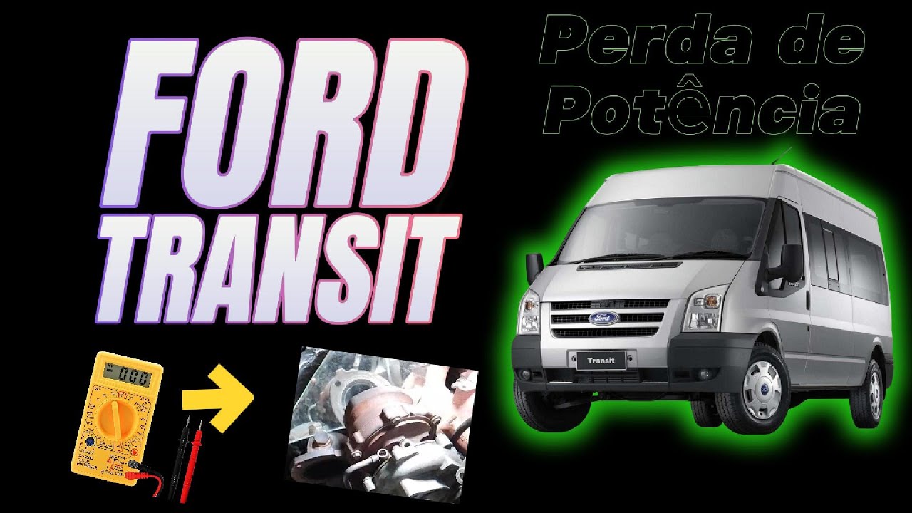 Ford Transit perda de potência, baixa eficiência de turbo - falha P0299. Diagnóstico e solução!