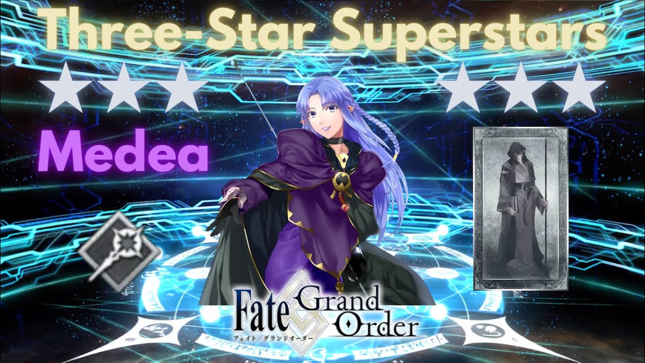 [FGO] Three-Star Superstars: Medea