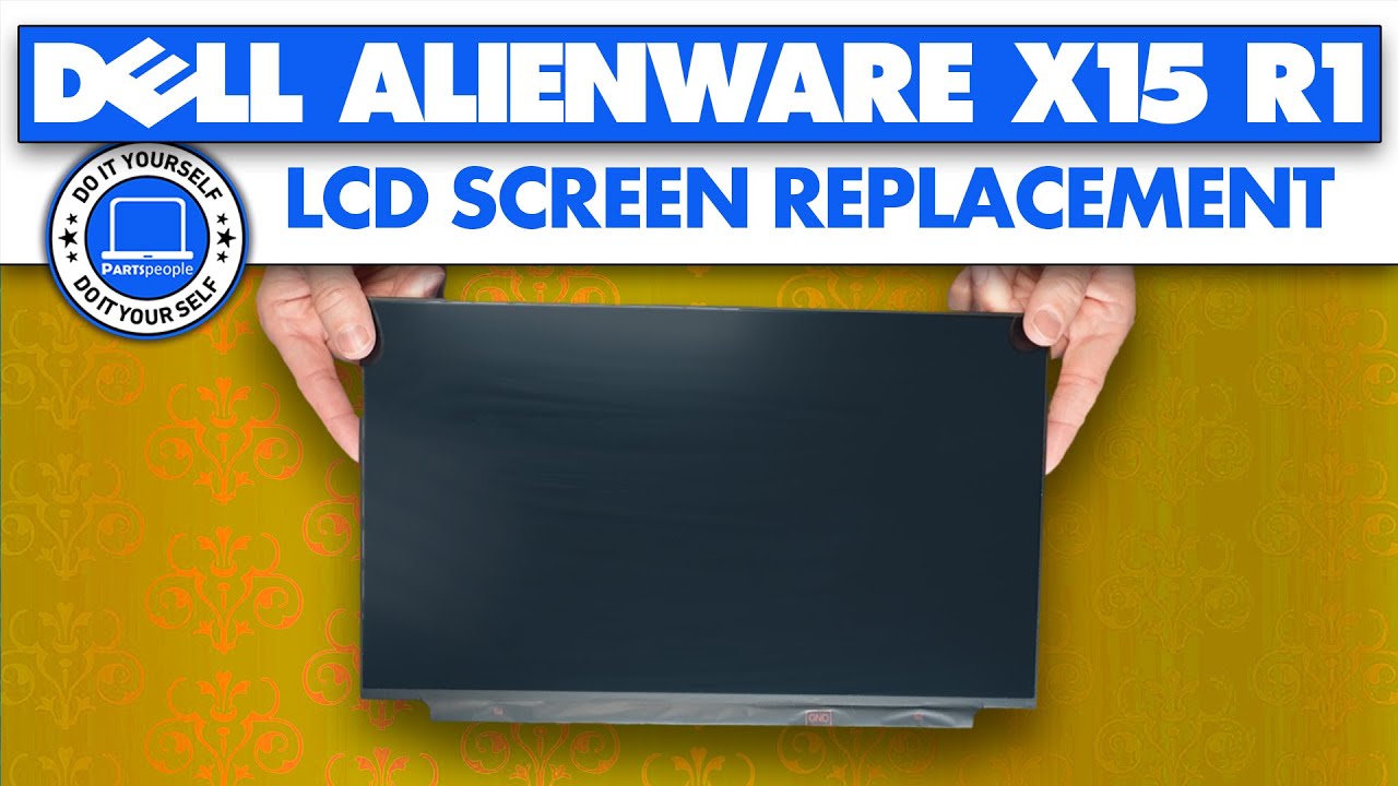 How To Replace Your LCD Screen | Dell Alienware x15 R1