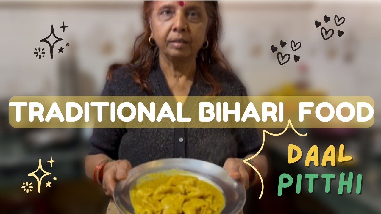 Authentic Bihari Dal Pitthi Recipe at Home | Traditional Taste of Bihar | Authentic Bihar Cuisine