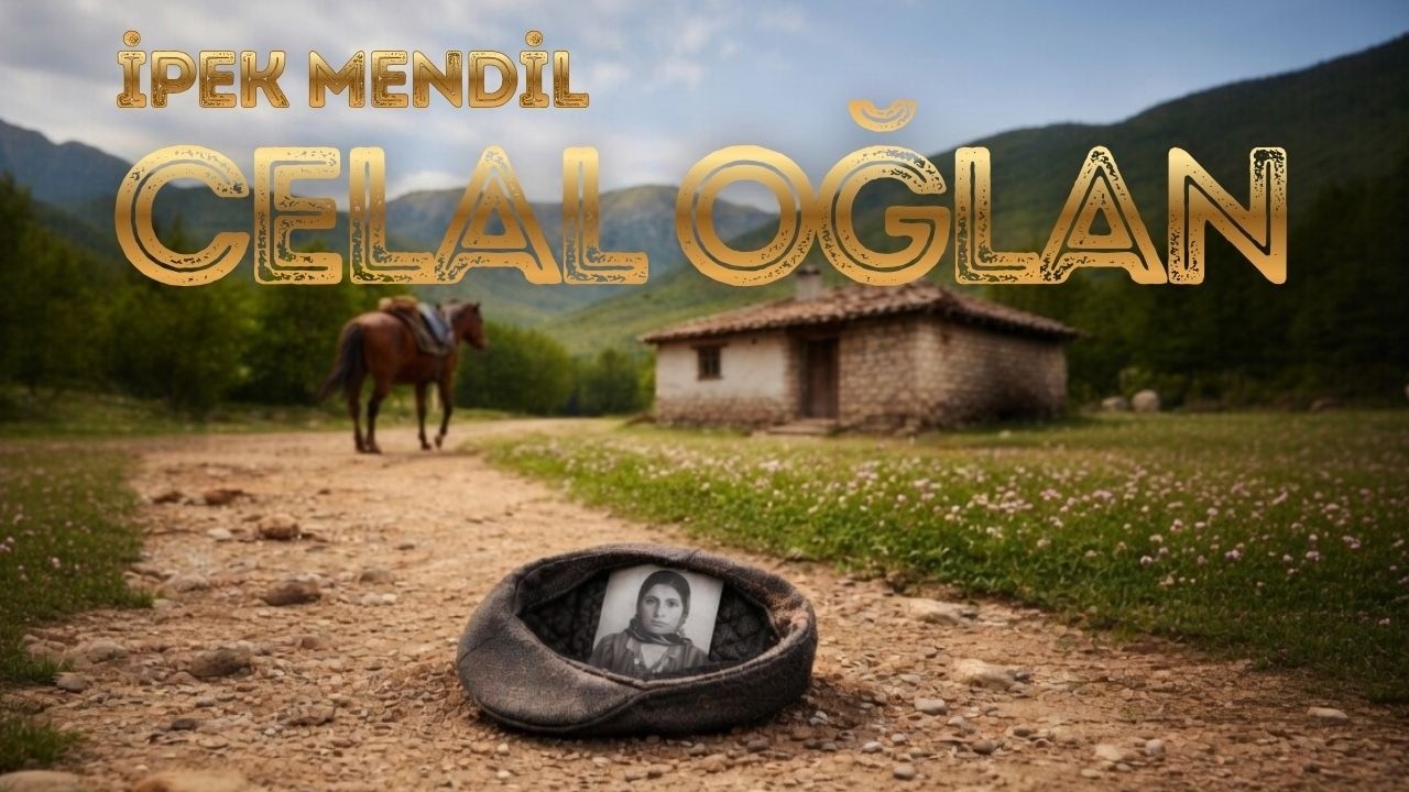 Celal Oğlan | İpek Mendil | Nostaljik Yorum