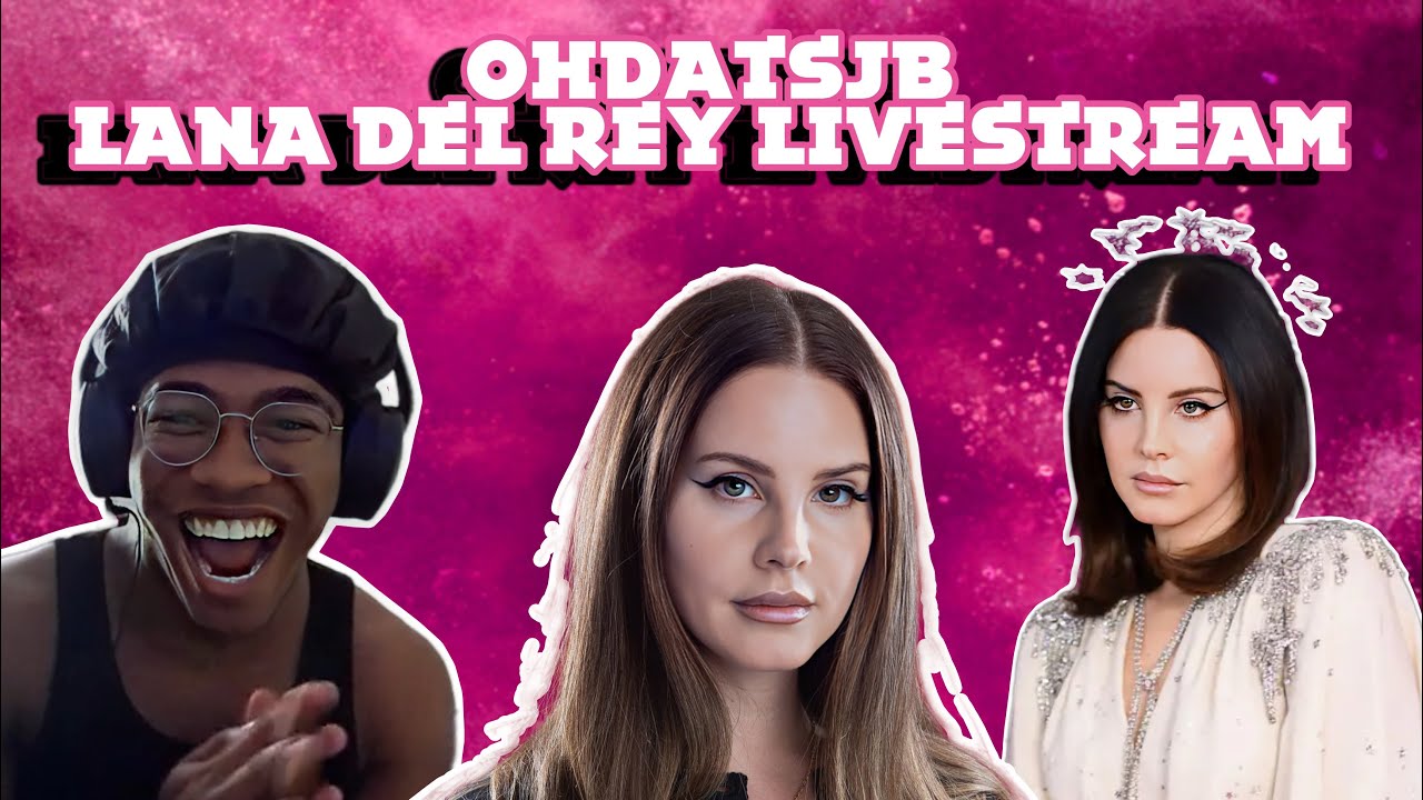 FINALLY... Lana Del Rey Livestream w/ Ya'll!! (reactions, thoughts, etc.)