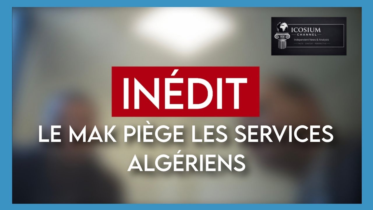 Un Militant Du MAK Piège Deux Agents Algériens Au Consulat De Créteil 