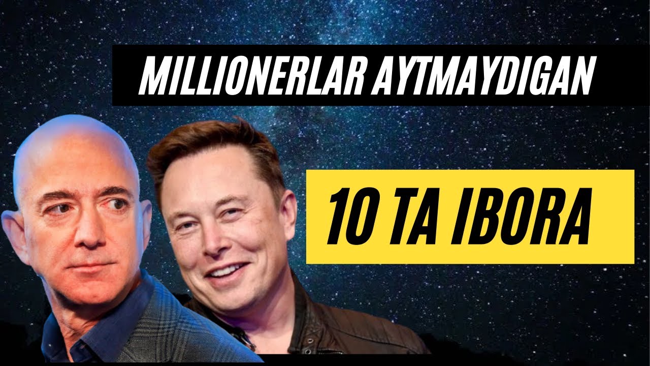MILLIARDERLAR bu SO'ZLARNI hech qachon AYTMAYDI