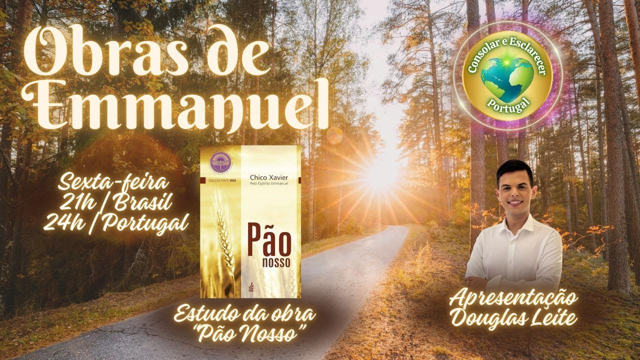 Obras de Emmanuel | Pão Nosso | Douglas Leite | 06.03.26
