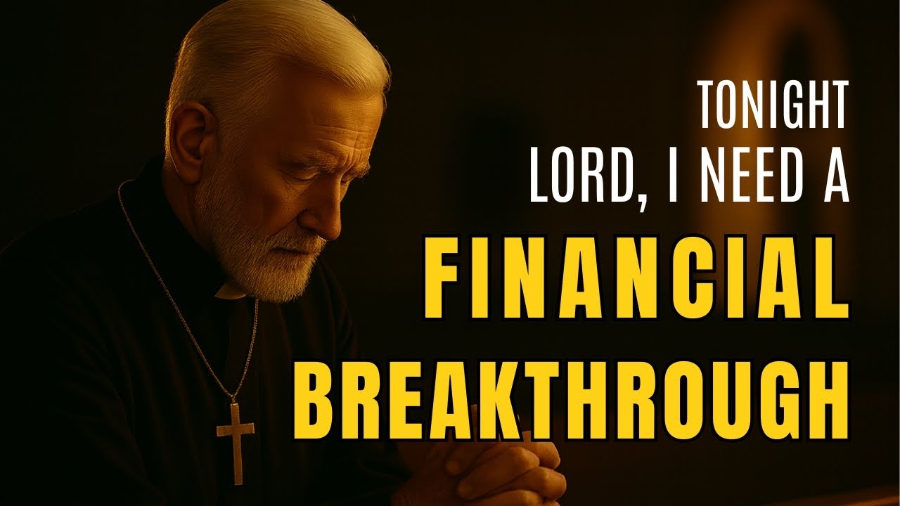 Pray This TONIGHT If You Need a FINANCIAL MIRACLE | Evening Prayer for Money
