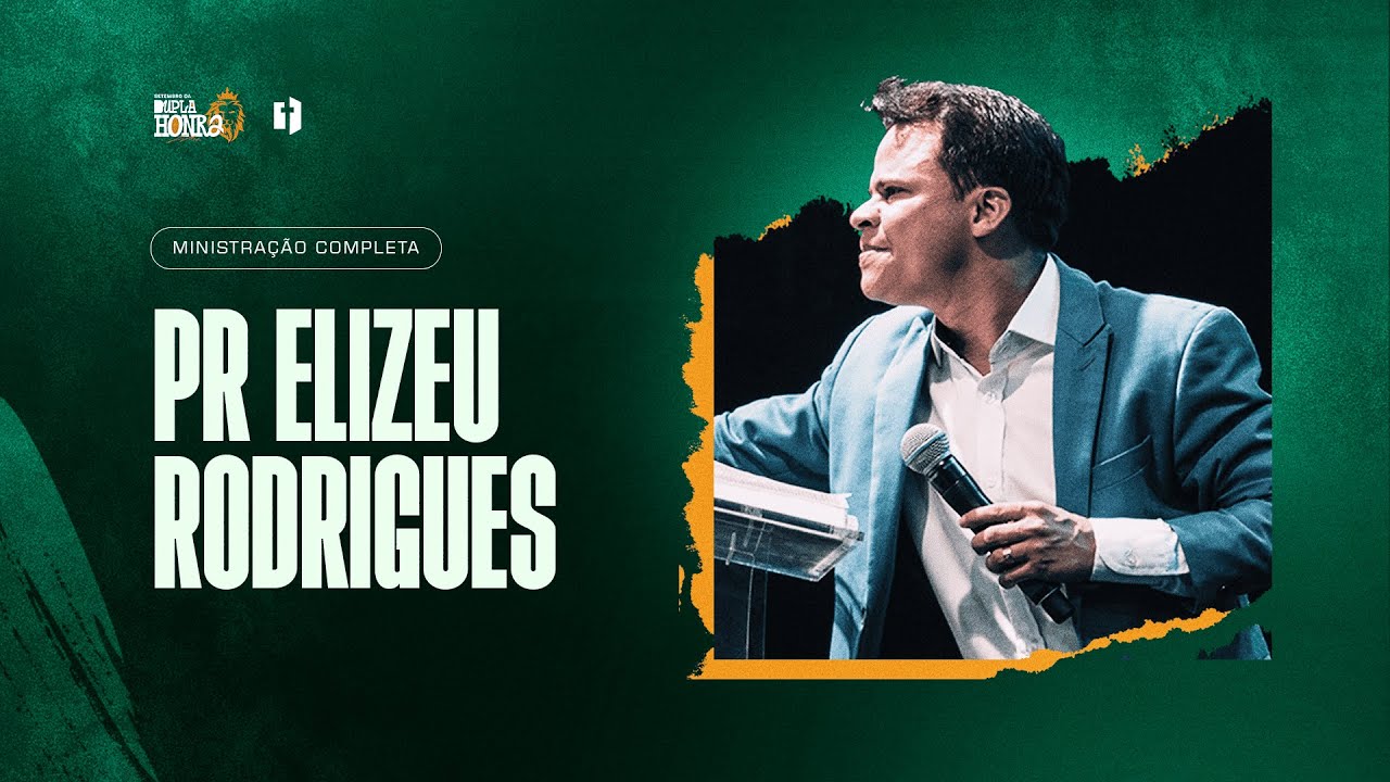 Pr. Elizeu Rodrigues | Setembro da Dupla Honra 2024
