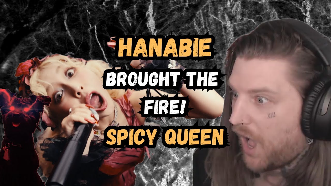 Everything BURNS!【花冷え。】Hanabie  - Spicy Queen | Reaction
