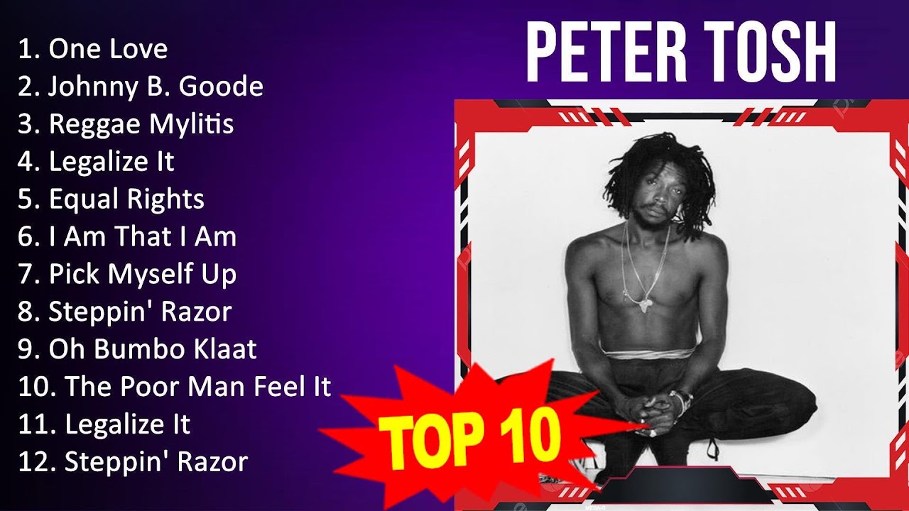 P e t e r T o s h 2023 MIX - Top 10 Best Songs - Greatest Hits - Full Album