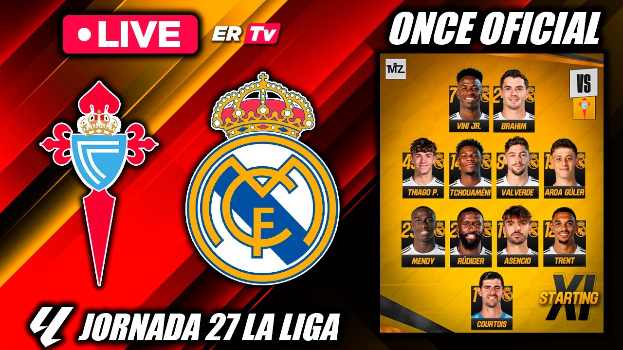 🔴 CELTA vs REAL MADRID EN VIVO 🔴 NOS JUGAMOS LA VIDA  |  LIGA EA SPORT  |  HALA MADRID