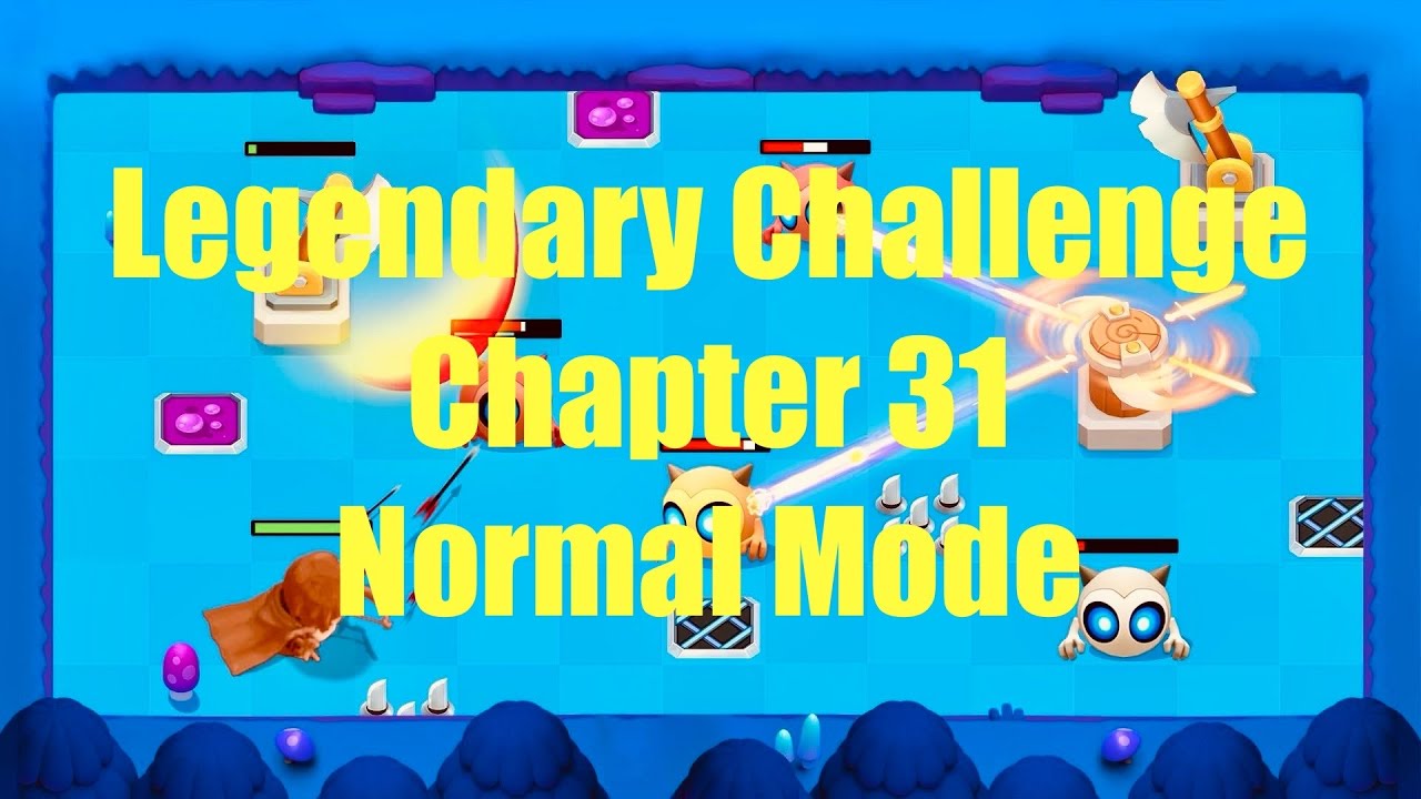 Archero : Legendary Challenge Normal Mode Chapter 31 Season 16 