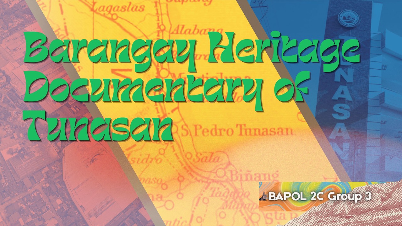 Barangay heritage documentary (tunasan)
