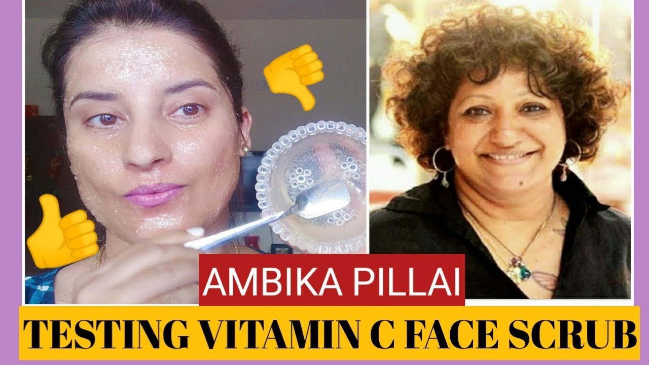 I TRIED AMBIKA PILLAI VITAMIN C SCRUB FOR HYPERPIGMENTATION | Rachna Jintaa