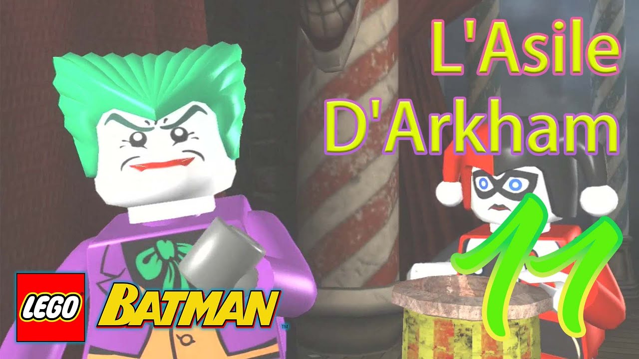 LEGO Batman Mode Histoire L'Asile D'Arkham Chapitre 3 Le Retour Du Joker Niveau 1 Une Surprise Pour