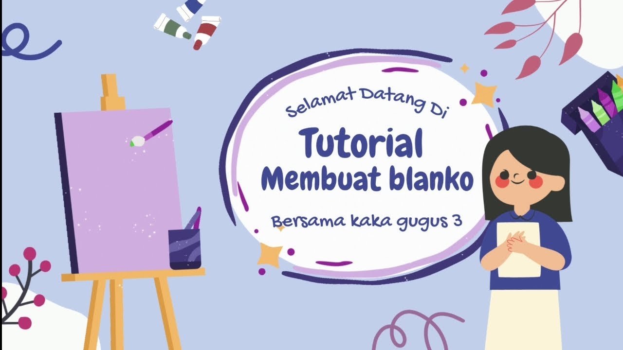 TUTORIAL MEMBUAT BLANKO