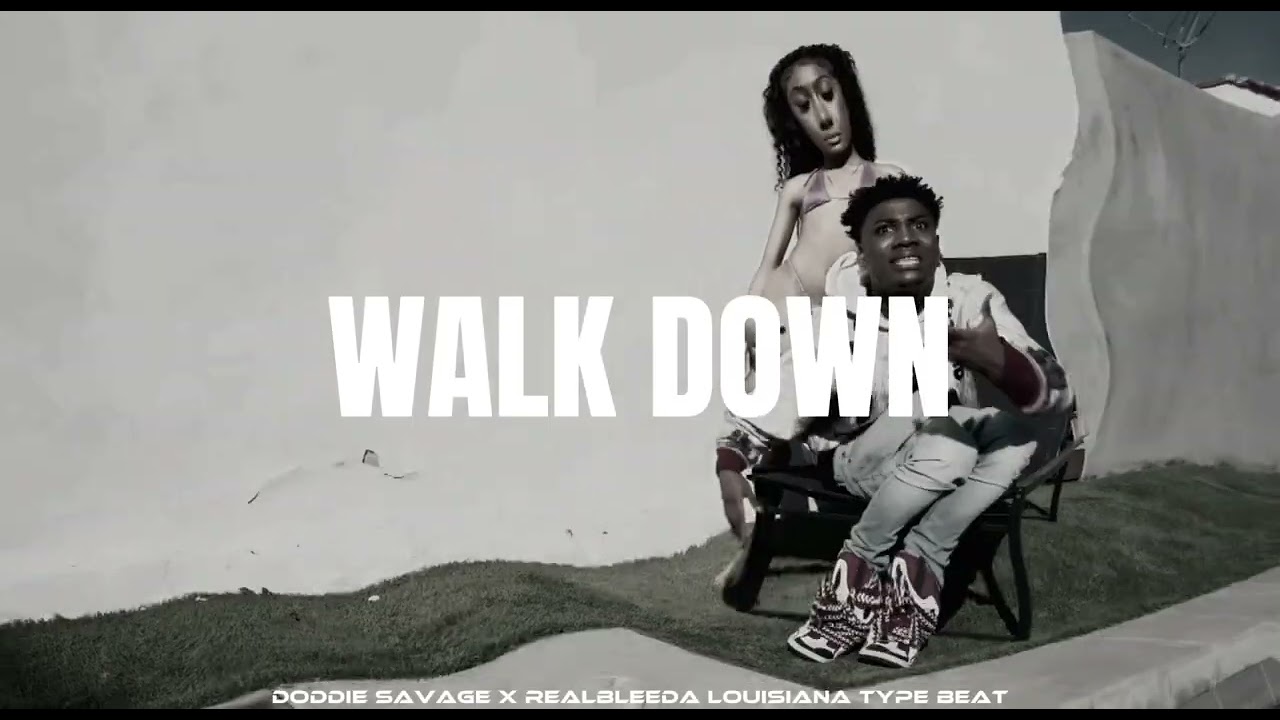 [FREE] Doddie Savage x NBA YoungBoy x Louisiana Type Beat - “Walk Down” @78STREETZ 