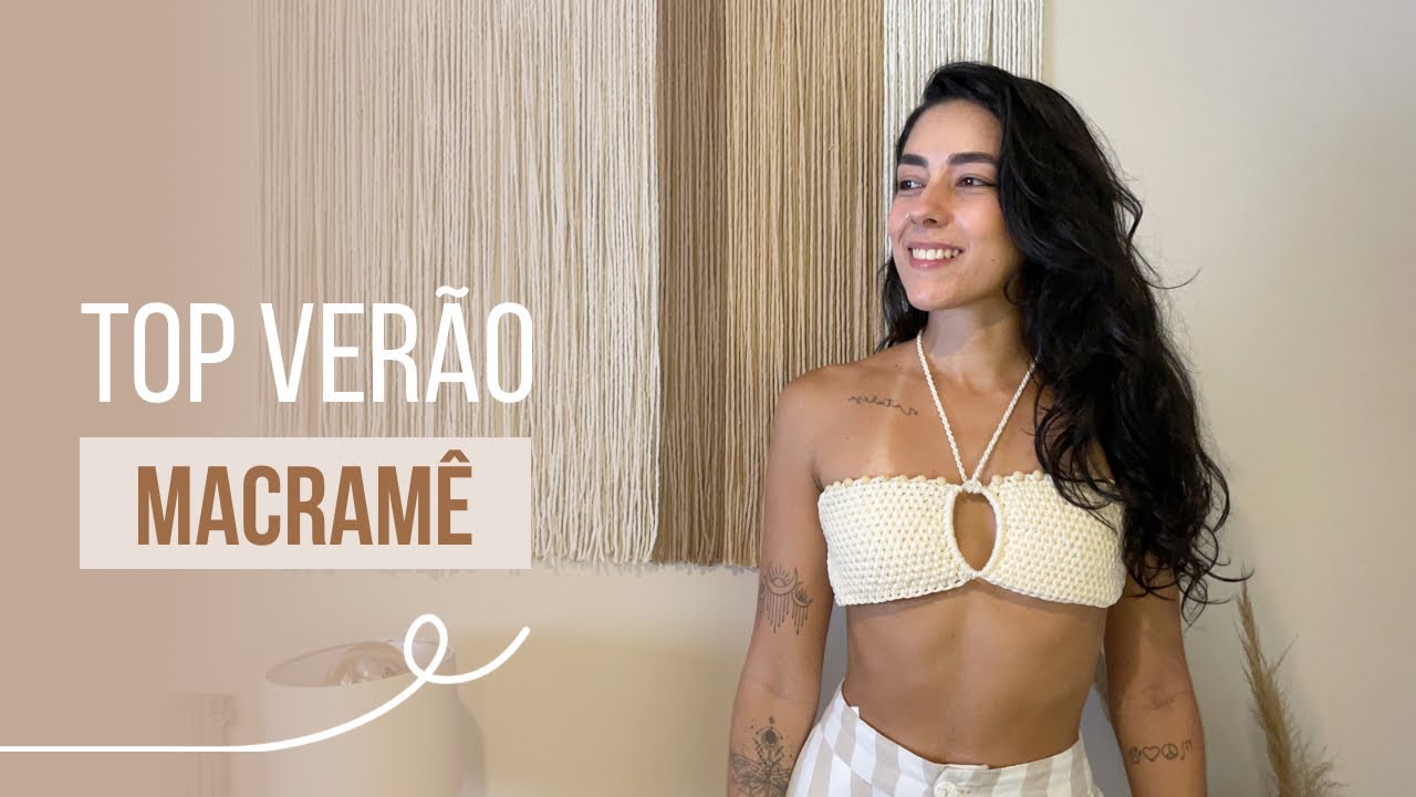 TUTORIAL Top super fácil | Macramê
