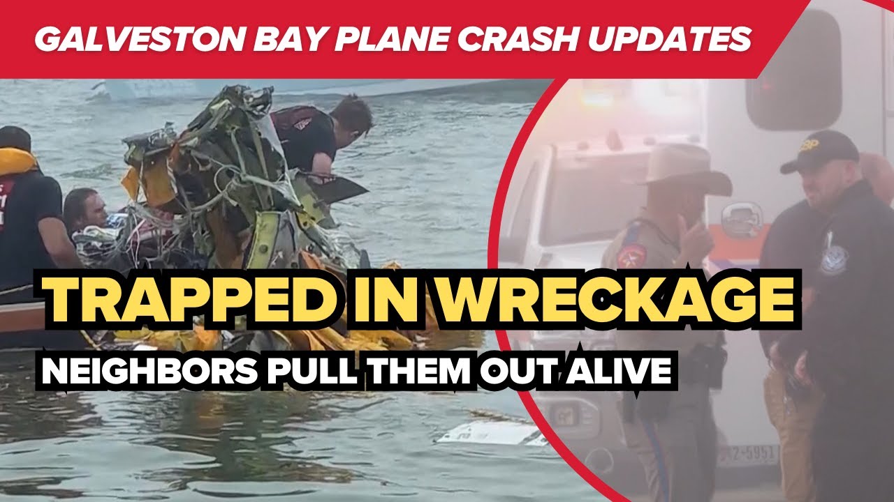 Quick-thinking neighbors help rescue survivor after deadly Galveston Bay plane crash