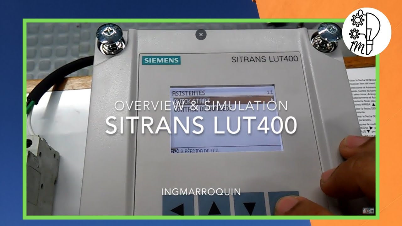 🔰 Aprende a CONFIGURAR y SIMULAR un transmisor de nivel  | Siemens LUT400  | QuickStart 🆙