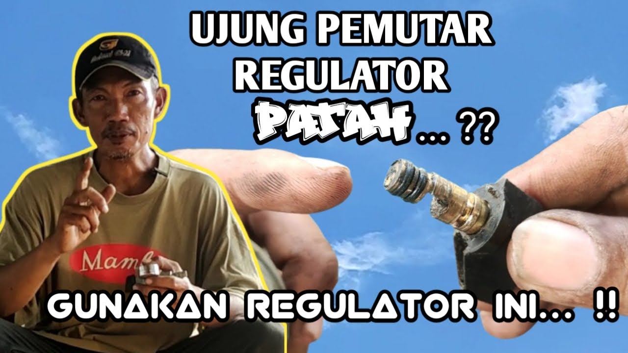 UJUNG PEMUTAR REGULATOR PATAH...?? // GUNAKAN REGULATOR INI..!!