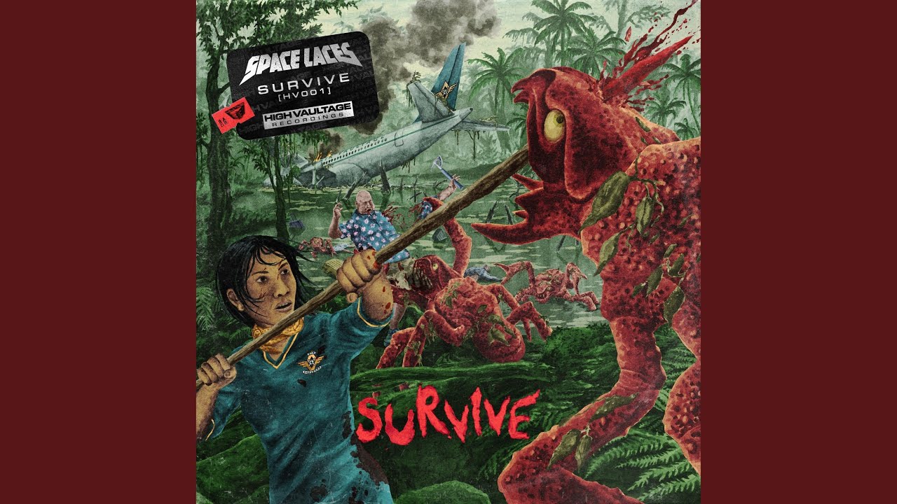 Survive
