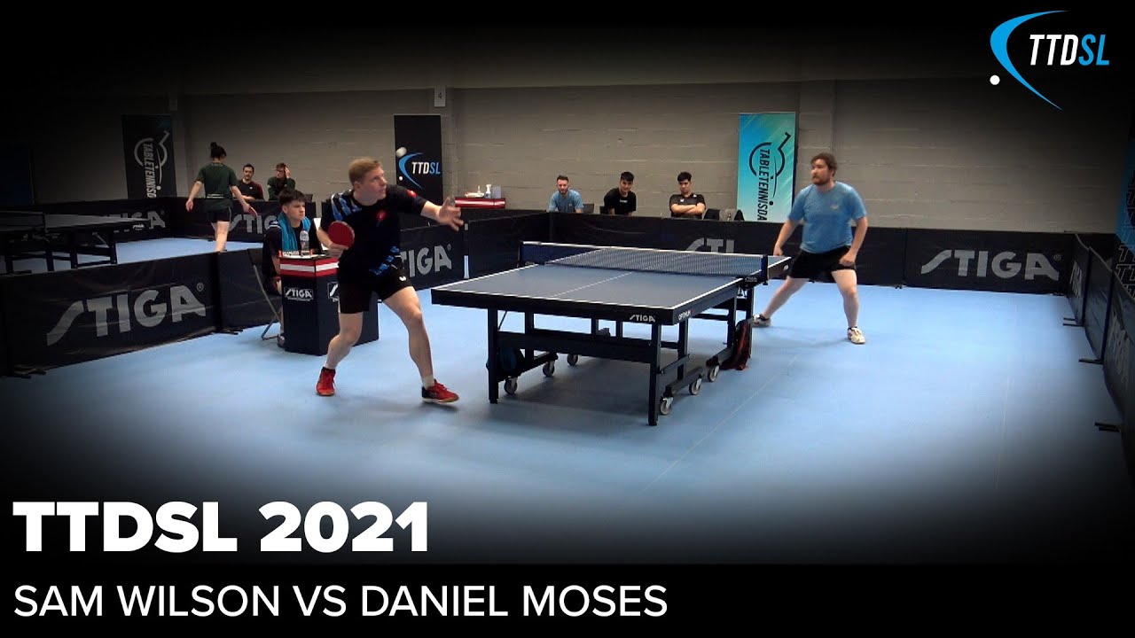 Sam Wilson vs Daniel Moses | TTDSL 2021 | Round 1