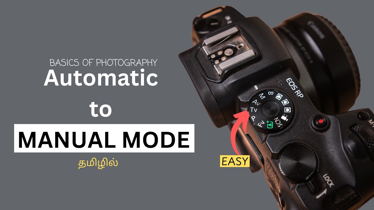 CAMERA MODES EXPLAINED – Auto vs Manual | Learn photography in Tamil | Beginner Tutorial | தமிழ்