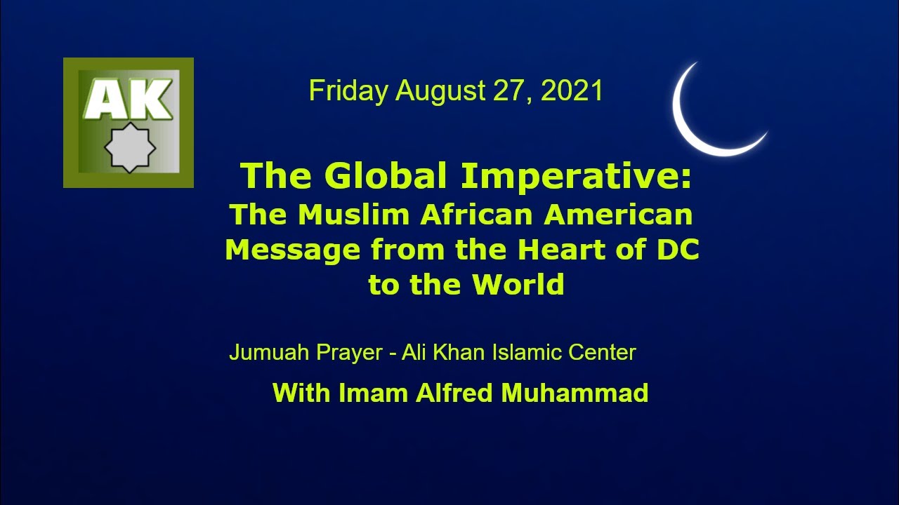 The Global Imperative  with Imam Alfred Muhammad