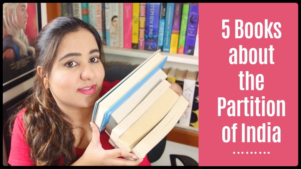 5 Recommended Books On and About the Partition of India