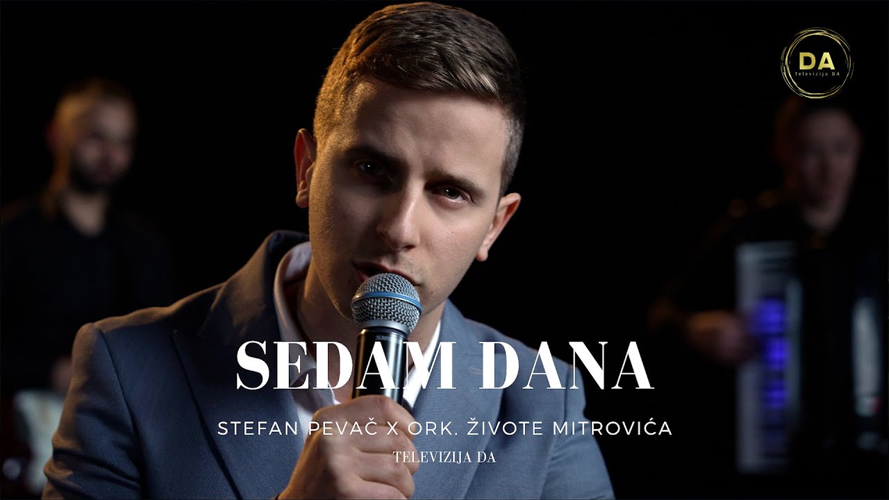 STEFAN PEVAČ & ORK. ŽIVOTE MITROVIĆA - SEDAM DANA (COVER 2024)