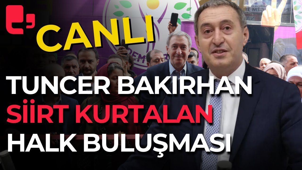 Tuncer Bakırhan Siirt Kurtalan Halk Buluşmasında konuşuyor
