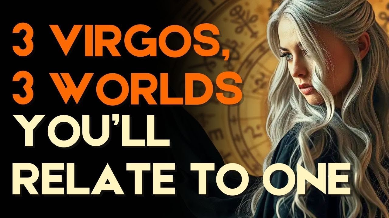 Why There Are 3 TYPES of Virgo (Totally Different People)