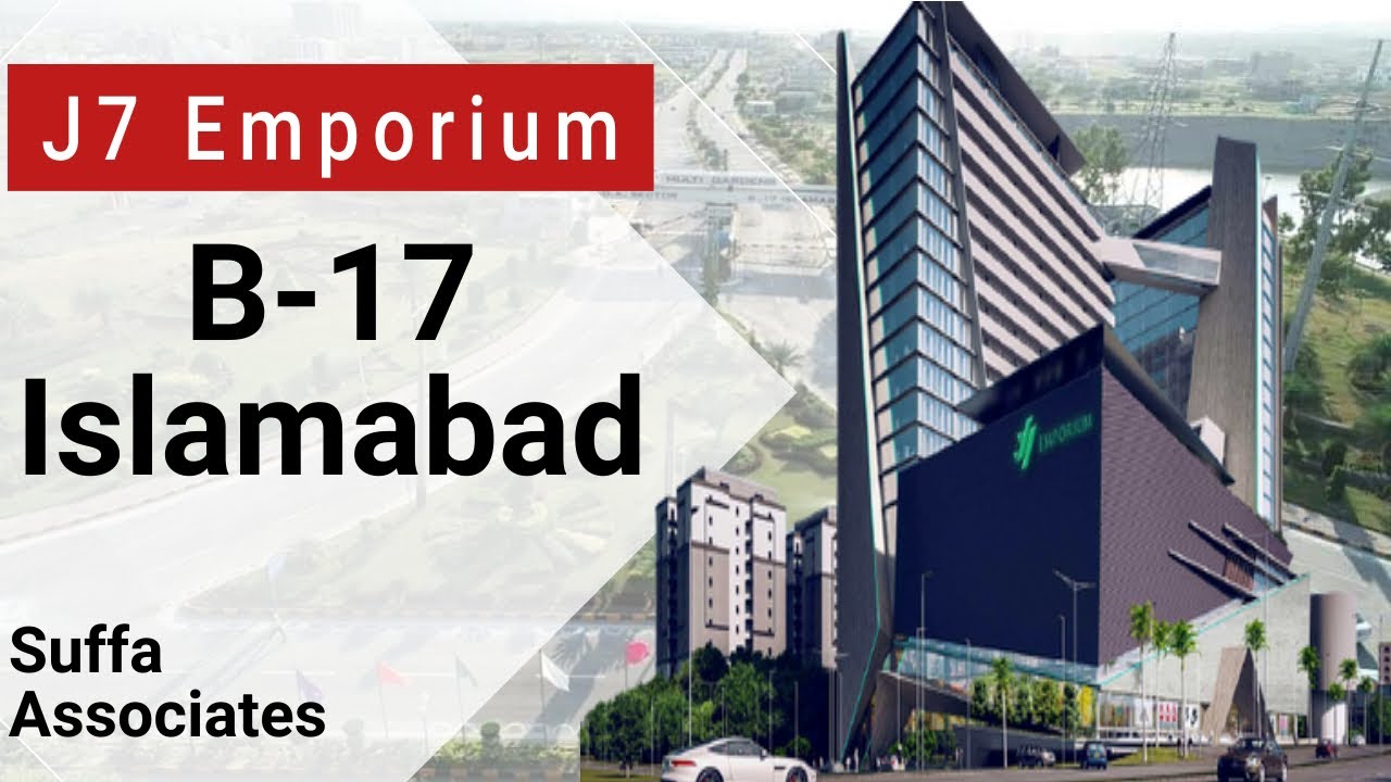 J7 Emporium B-17 Islamabad | 4K Drone Footage | Suffa Associates
