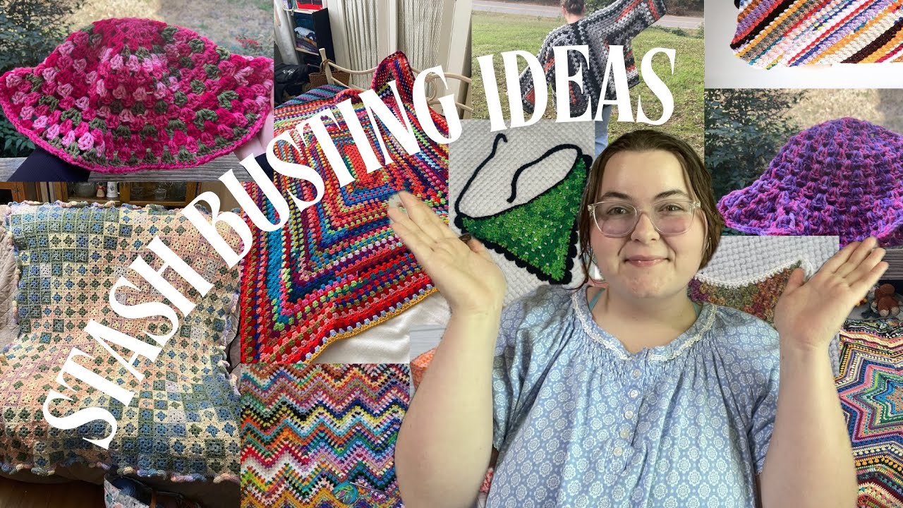 Stash busting ideas (that ive done!) | crochet project ideas
