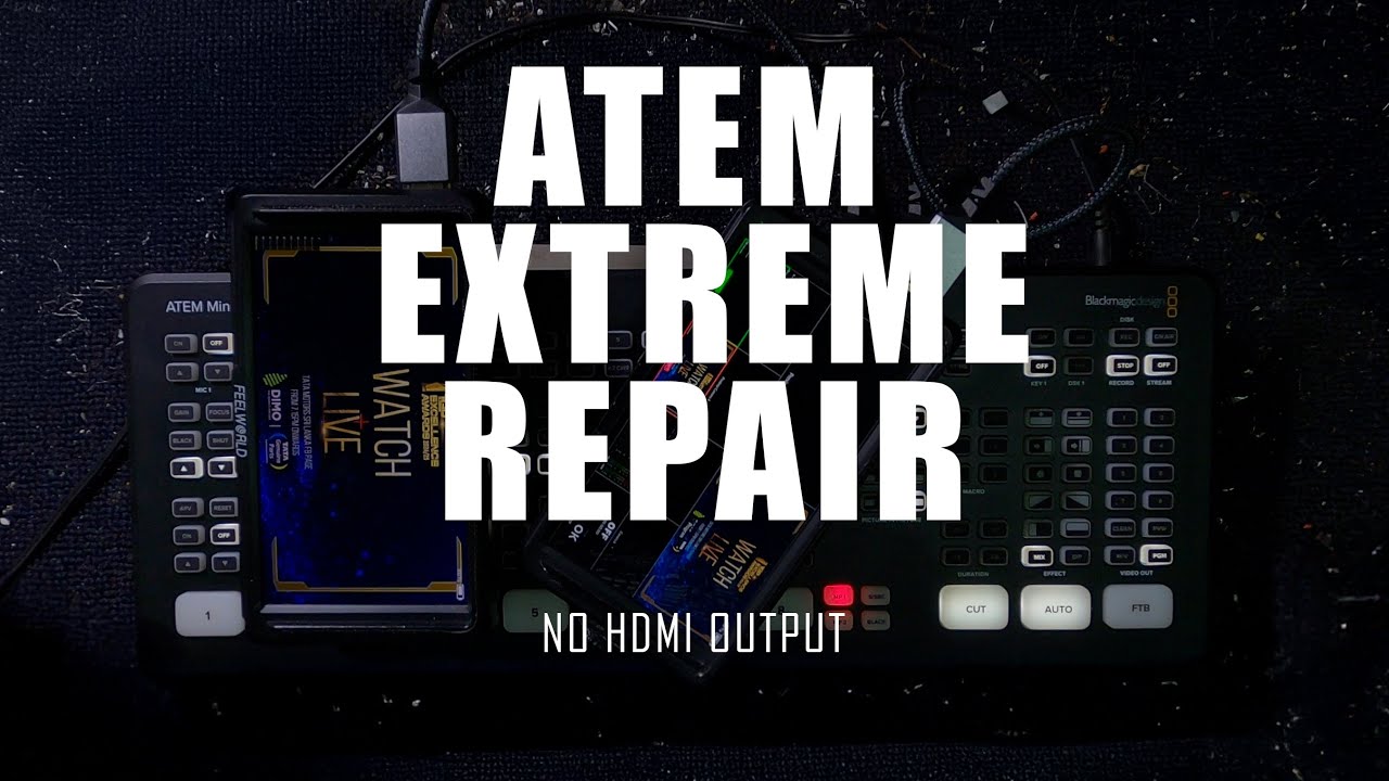 BLACK MAGIC ATEM MINI EXTREME REPAIR NO HDMI OUTPUT RE TIMER CHIP SWAP