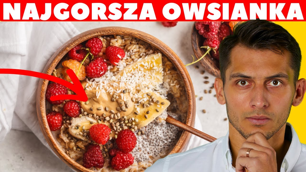 Nie dodawaj tego do owsianki! Poznaj JEDYNĄ, zdrową wersję owsianki!