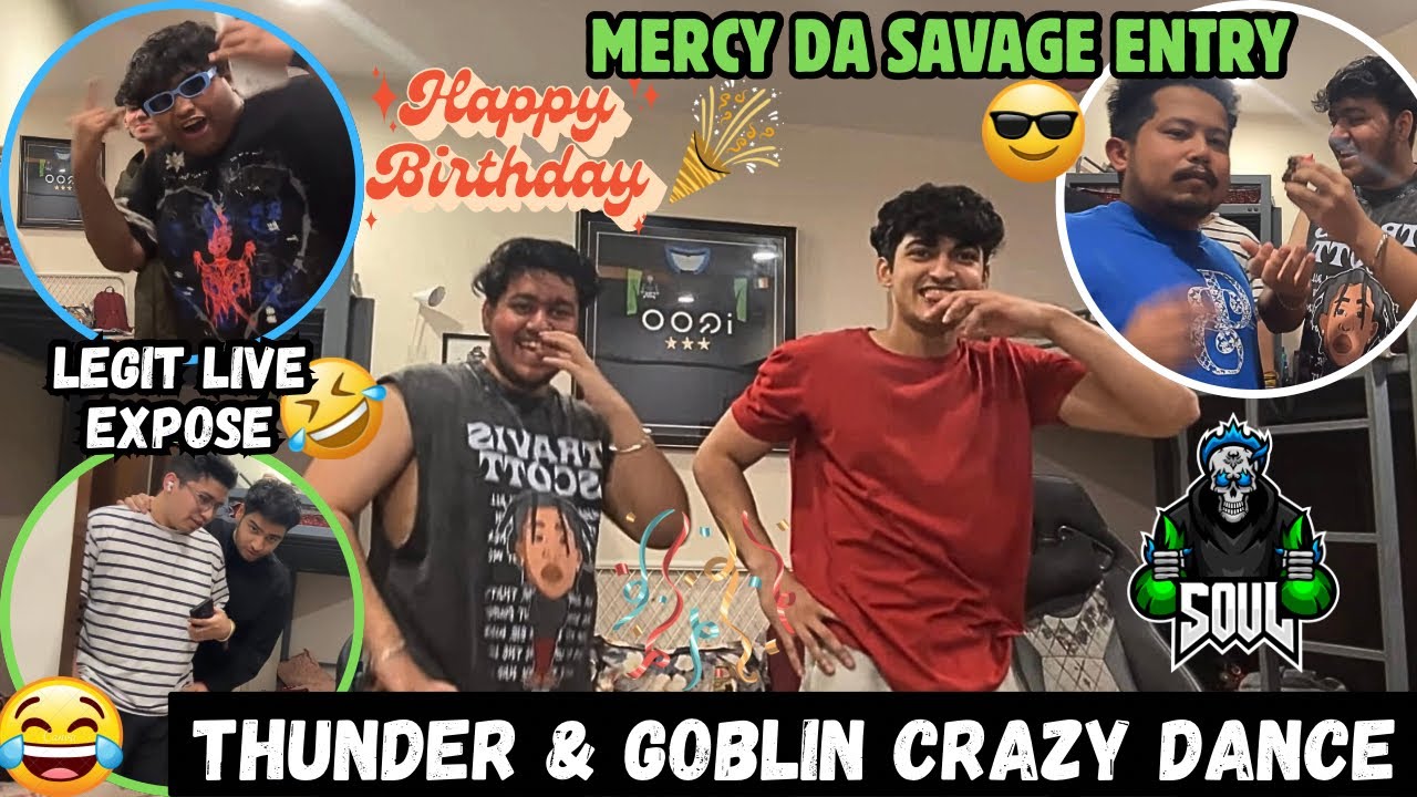 THUNDER & GOBLIN🚀CRAZY DANCE😜🤣LEGIT CAUGHT LIVE😆THUNDER BIRTHDAY CELEBRATIONS🥳FULL FUN🔥