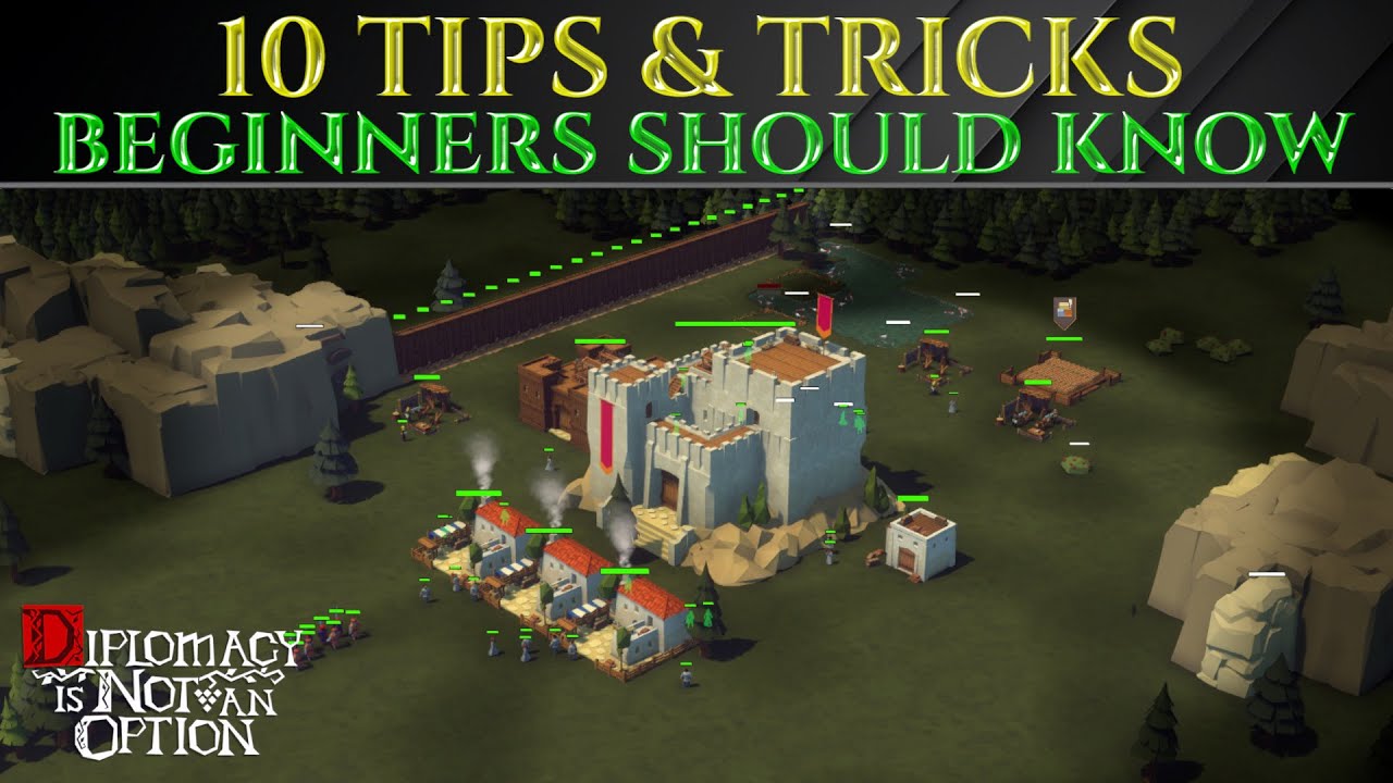 10 СОВЕТОВ ДЛЯ НОВИЧКОВ — Руководство по игре «Дипломатия — не вариант» 1.0