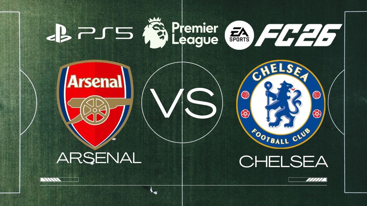 FC 26 | Arsenal VS Chelsea - EPL 25/26 | Matchday 28 | PS5 Slim™ [1080p 60fps] Next Gen