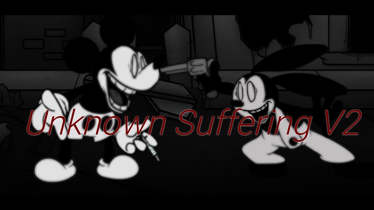 【FNF】Unknown Suffering V2 but WI Mickey Mouse and WI Oswald Sing It